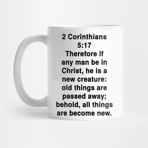 2 Corinthians 5:17 King James Version Bible Verse Typography by Holy Bible Verses